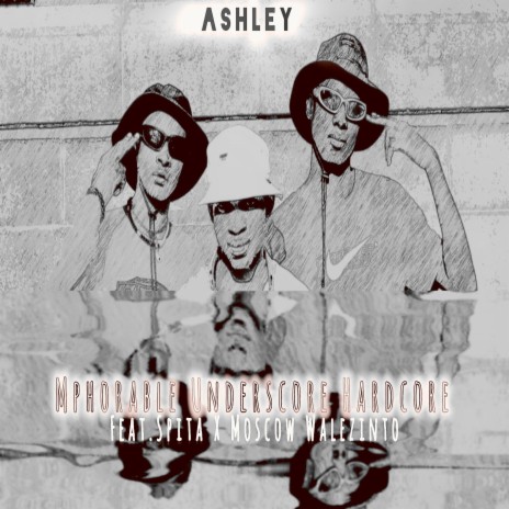 Ashley ft. Spita & Moscow Walezinto | Boomplay Music