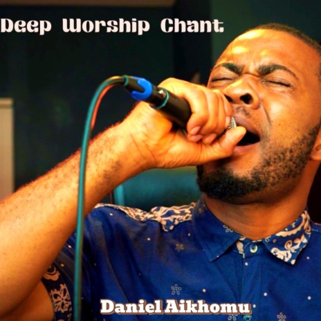 Deep Worship Chant | Boomplay Music