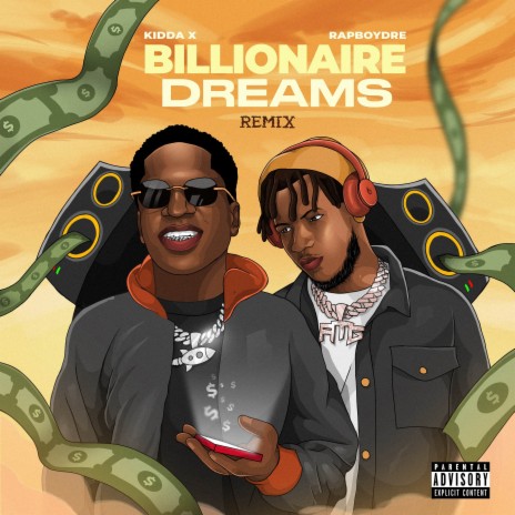 Billionaire Dreams (Remix) ft. RapboyDre | Boomplay Music