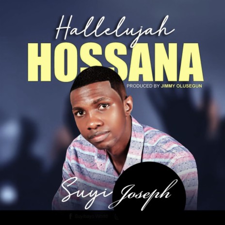 Hallelujah Hosanna | Boomplay Music