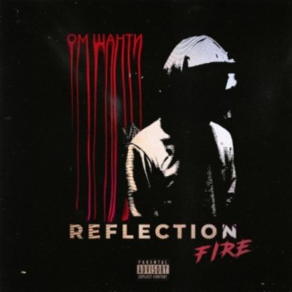 Reflection Fire