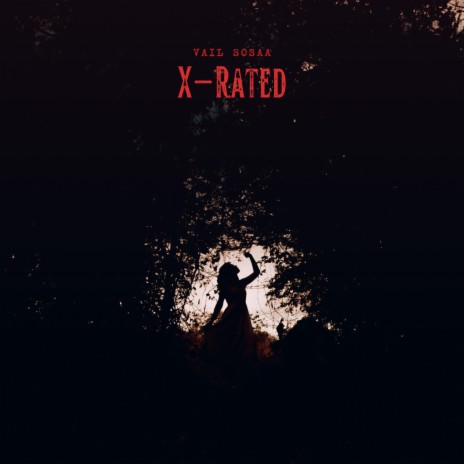 X-Rated | Boomplay Music