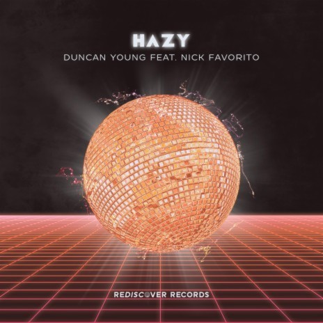 Hazy ft. Nick Favorito | Boomplay Music