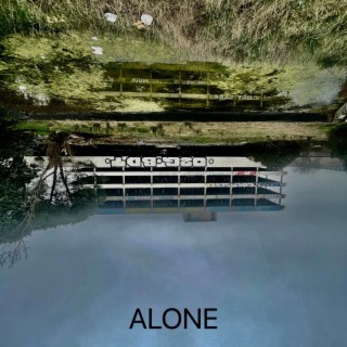 ALONE