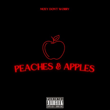 Peaches & Apples | Boomplay Music