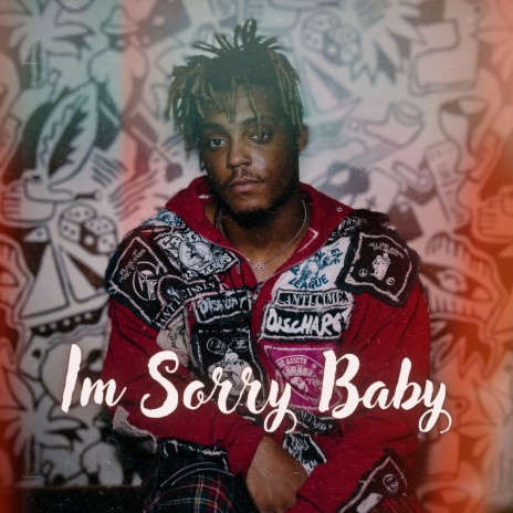 Im Sorry Baby | Boomplay Music