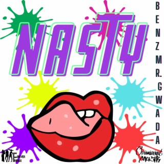 Nasty (Paint & Powder) Dirty Riddim