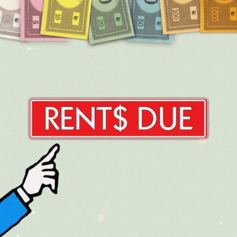 RENTS DUE ft. POMAGRANITE | Boomplay Music