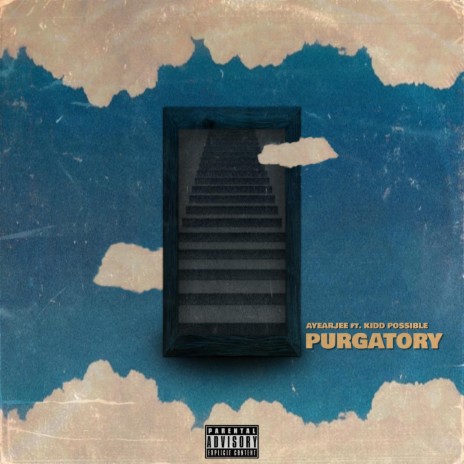 Purgatory ft. Kidd Possible | Boomplay Music