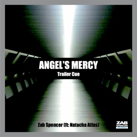 Angel's Mercy Trailer Cue (feat. Natacha Atlas) | Boomplay Music