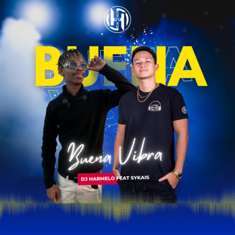 Buena Vibra ft. Sykais | Boomplay Music