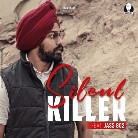 Silent Killer (feat. Jass 802) | Boomplay Music