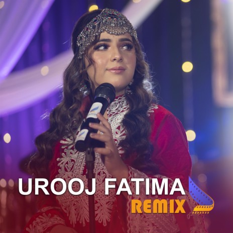 Urooj Fatima Remiix | Dari Balochi Hazaragi Pashto | Boomplay Music