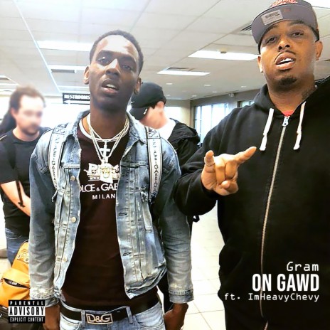 On Gawd (Motion) ft. IamHeavyChevy | Boomplay Music