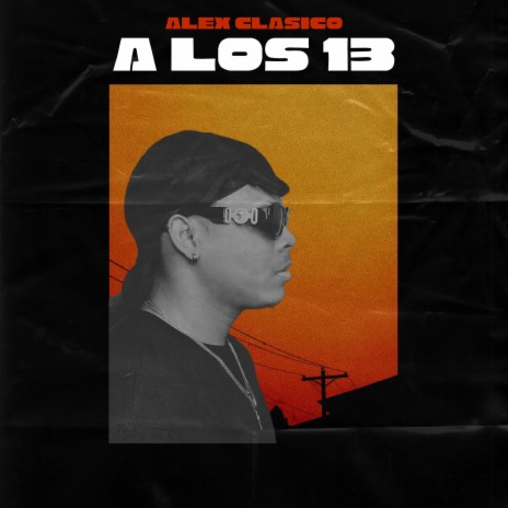 A los 13 | Boomplay Music