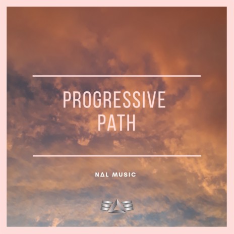 Progressive Path | Boomplay Music