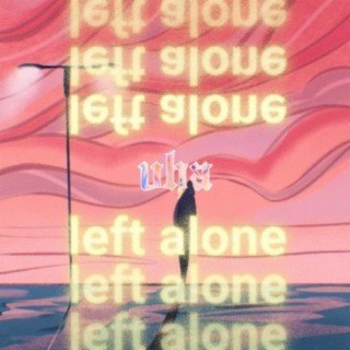 Left Alone
