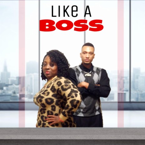 Like a Boss | Boomplay Music