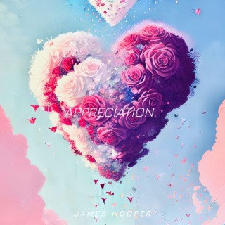 Appreciation lyrics | Boomplay Music