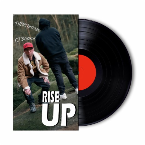 Rise Up ft. CJ Bucka | Boomplay Music