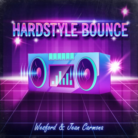 Hardstyle Bounce ft. Jean Carmona | Boomplay Music