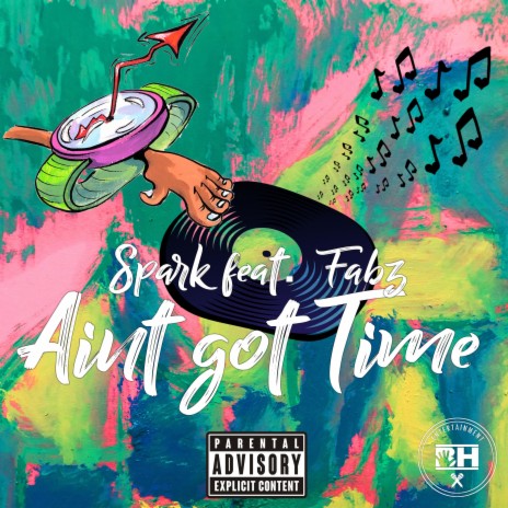 Ain't got Time (feat. Fabz) | Boomplay Music