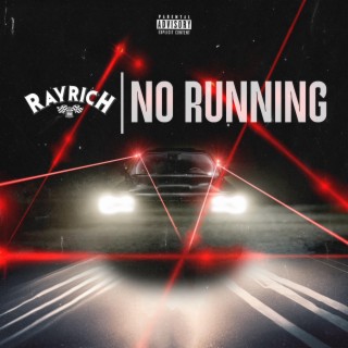 No Running