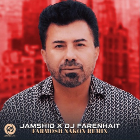 Faramosh Nakon (Remix) ft. DJ Farenhait | Boomplay Music