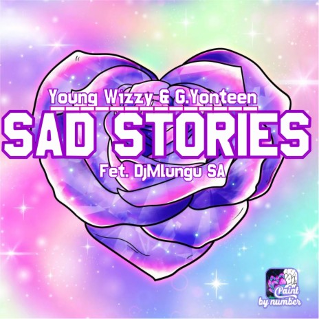 Sad Stories 2,0 ft. Wizzy Young & G.Yonteen | Boomplay Music