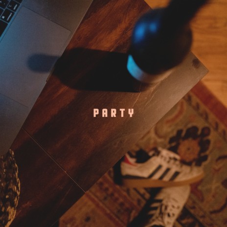 Party | Boomplay Music