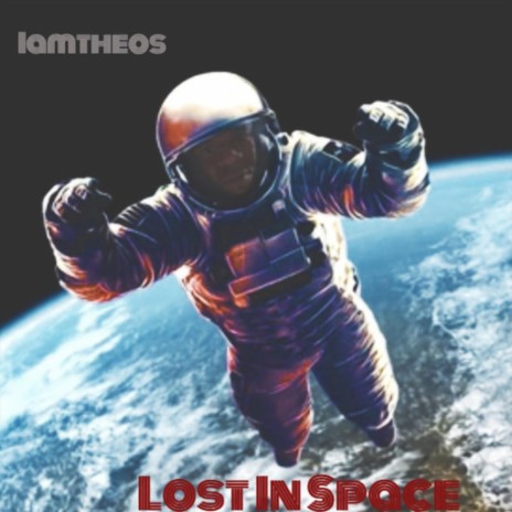 Lost in Space | Boomplay Music