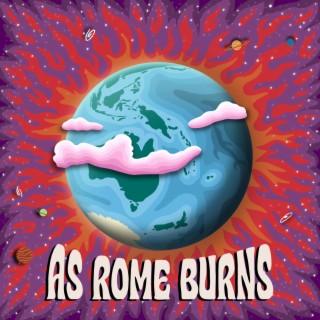 As Rome Burns