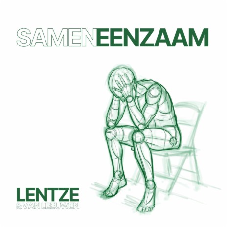 Samen eenzaam ft. Joep van Leeuwen | Boomplay Music