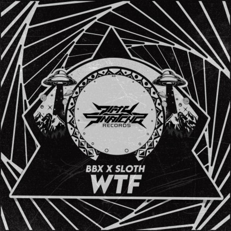 WTF ft. Sloth | Boomplay Music