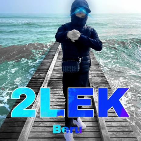 2Lek | Boomplay Music