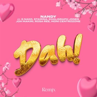 Dah! Remix | Boomplay Music