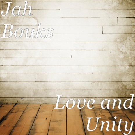 Love and Unity | Boomplay Music