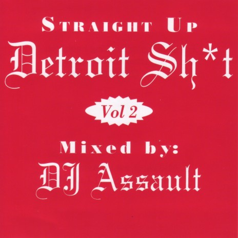 Straight up Detroit Sh*T, Vol. 2. | Boomplay Music