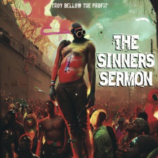 THE SINNERS SERMON
