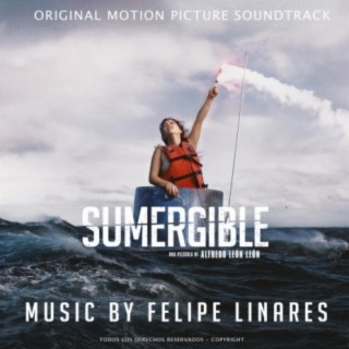 Sumergible (Original Motion Picture Soundtrack)