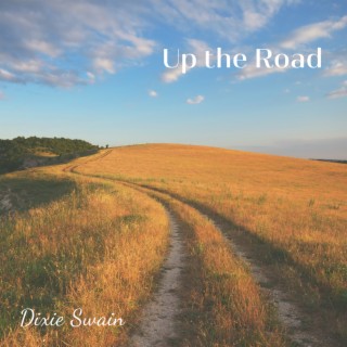 Up the Road