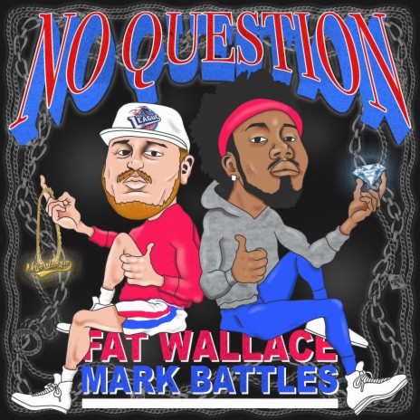 No Question ft. Mark Battles | Boomplay Music