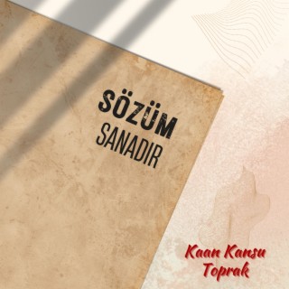 Sözüm Sanadır lyrics | Boomplay Music