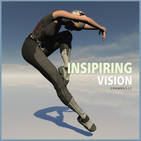 Inspiring Vision (60 Second Version)