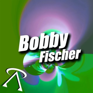 Bobby Fischer