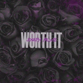 Worth It lyrics | Boomplay Music