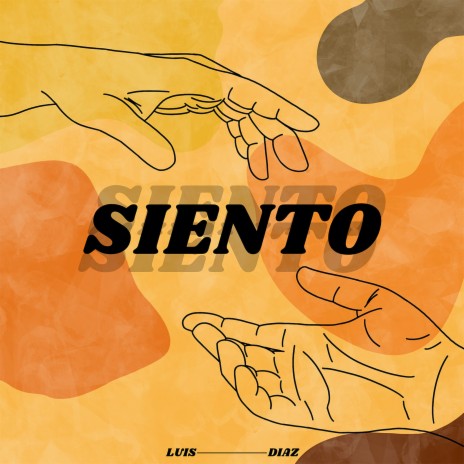 Siento | Boomplay Music