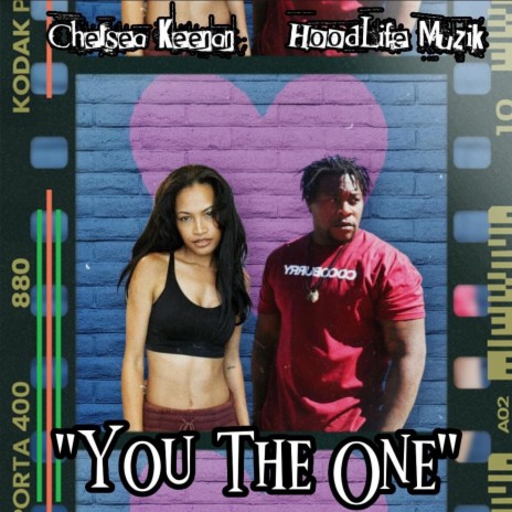 You The One ft. Chelsea Keenan | Boomplay Music