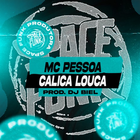 Calica Louca | Boomplay Music