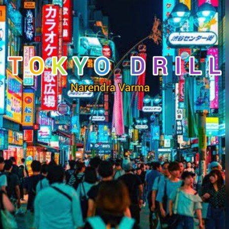 TOKYO DRILL | Boomplay Music